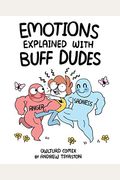 Emotions Explained With Buff Dudes: Owlturd Comix