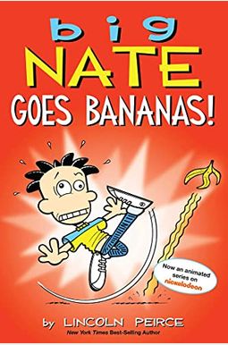 Big Nate Goes Bananas! Big Nate Goes Bananas!