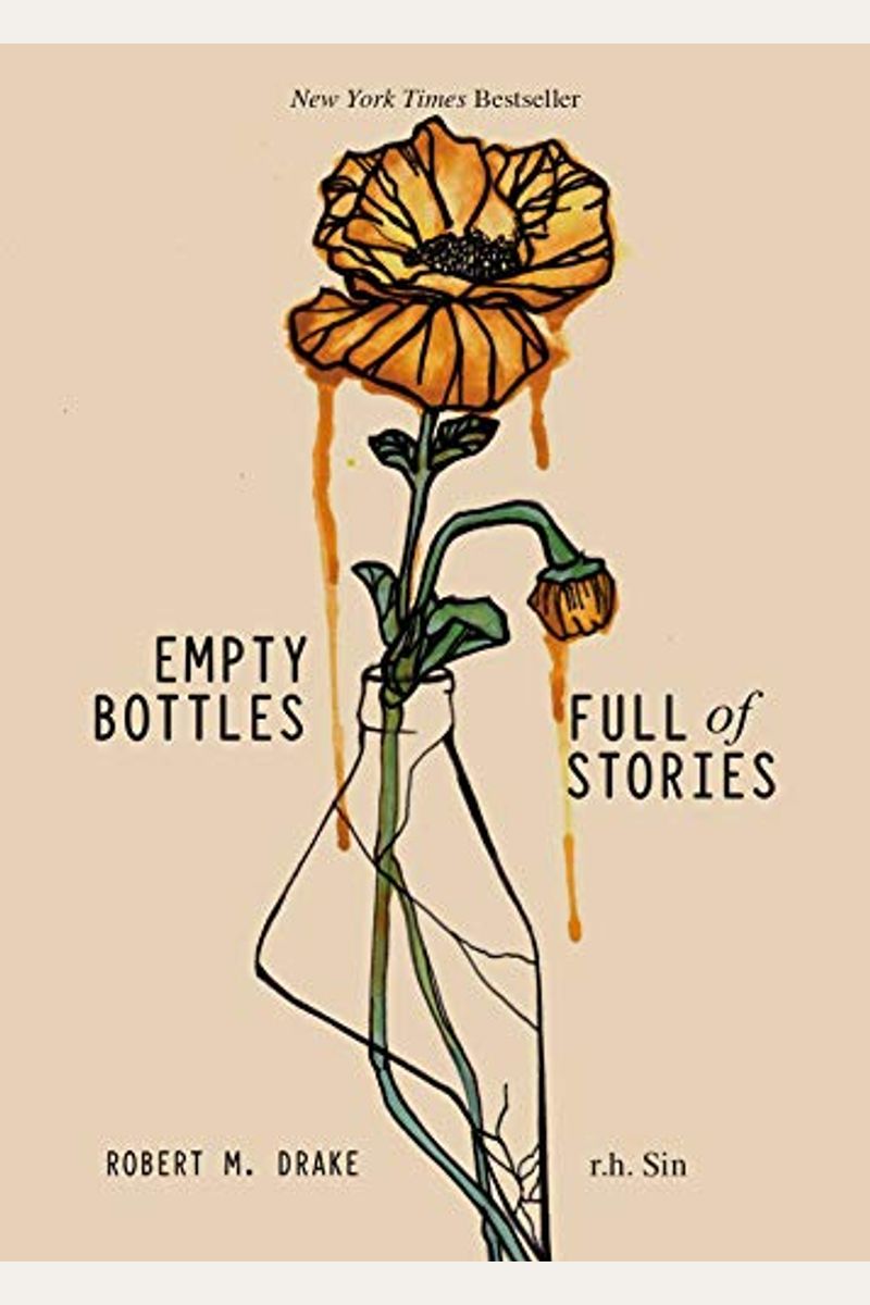 Empty Bottles Full Of Stories