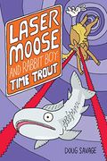 Laser Moose And Rabbit Boy: Time Trout, 3