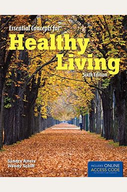 Essential Concepts For Healthy Living (Revised) Essential Concepts For Healthy Living (Revised)