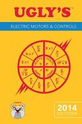 Ugly's Electric Motors And Controls, 2014 Edition