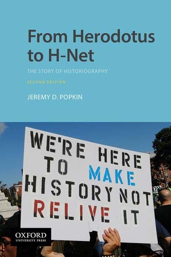From Herodotus to H-Net: The Story of Historiography