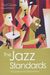 The Jazz Standards: A Guide To The Repertoire