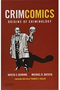 Crimcomics Issue 1: Origins Of Criminology