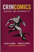 Crimcomics Issue 2: Biology And Criminality