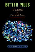 Bitter Pills: The Global War On Counterfeit Drugs