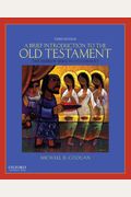 A Brief Introduction To The Old Testament: The Hebrew Bible In Its Context