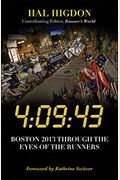4:09:43: Boston 2013 Through The Eyes Of The Runners