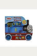 Thomas & Friends: Rolling Wheels [With Battery]