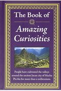The Book of Amazing Curiosities