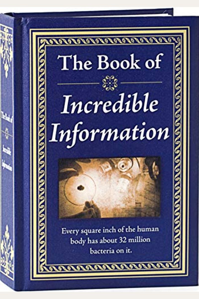 The Book Of Incredible Information