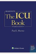Marino's The Icu Book: Print + Ebook With Updates
