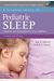 A Clinical Guide To Pediatric Sleep: Diagnosis And Management Of Sleep Problems