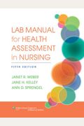 Lab Manual For Health Assessment In Nursing
