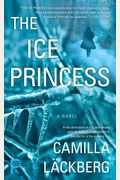 The Ice Princess: A Novel