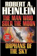 The Man Who Sold The Moon And Orphans Of The Sky (Baen)