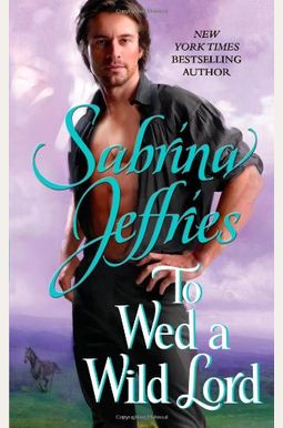 To Wed A Wild Lord To Wed A Wild Lord