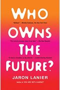 Who Owns The Future?