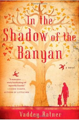 In The Shadow Of The Banyan In The Shadow Of The Banyan