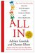 All In: How The Best Managers Create A Culture Of Belief And Drive Big Results