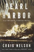 Pearl Harbor: From Infamy To Greatness