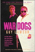 War Dogs: The True Story Of How Three Stoners From Miami Beach Became The Most Unlikely Gunrunners In History