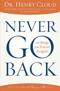 Never Go Back: 10 Things You'll Never Do Again