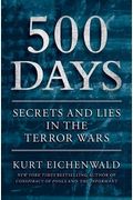 500 Days: Secrets And Lies In The Terror Wars