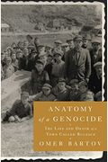 Anatomy Of A Genocide: The Life And Death Of A Town Called Buczacz