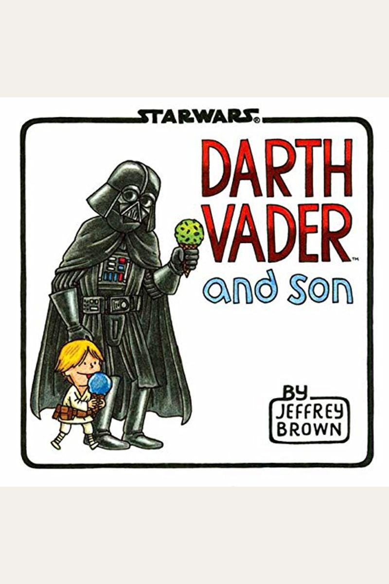 Darth Vader And Son (Star Wars Comics For Father And Son, Darth Vader Comic For Star Wars Kids)