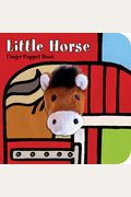 Little Horse: Finger Puppet Book: (Finger Puppet Book For Toddlers And Babies, Baby Books For First Year, Animal Finger Puppets)