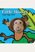 Little Monkey: Finger Puppet Book: (Finger Puppet Book For Toddlers And Babies, Baby Books For First Year, Animal Finger Puppets)