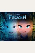 The Art Of Frozen: (Frozen Book, Disney Books For Kids )