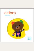 Touchthinklearn: Colors: (Early Learners Book, New Baby Or Baby Shower Gift)