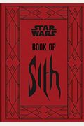 Star Wars(R) Book Of Sith: Secrets From The Dark Side