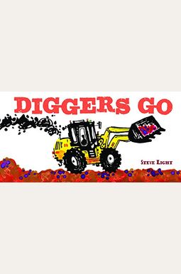 Diggers Go Diggers Go
