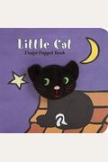 Little Cat: Finger Puppet Book: (Finger Puppet Book For Toddlers And Babies, Baby Books For First Year, Animal Finger Puppets)