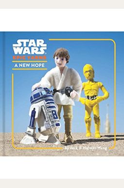 Star Wars Epic Yarns: A New Hope Star Wars Epic Yarns: A New Hope