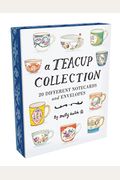 A Teacup Collection Notes: 20 Different Notecards And Envelopes