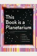 This Book Is A Planetarium: And Other Extraordinary Pop-Up Contraptions (Popup Book For Kids And Adults, Interactive Planetarium Book, Cool Books For