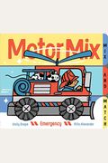 Motor Mix: Emergency: (Interactive Children's Books, Transportation Books for Kids)