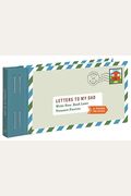 Letters To My Dad: Write Now. Read Later. Treasure Forever. (Gifts For Dads, Gifts For Fathers, Thank You Gifts For Dad)