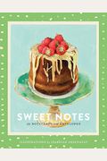 Sweet Notes: 20 Notecards And Envelopes