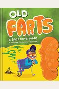 Old Farts: A Spotter's Guide