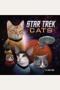 Star Trek Cats: (Star Trek Book, Book About Cats)