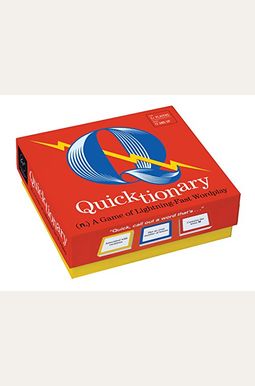 Quicktionary: A Game Of Lightning-Fast Wordplay Quicktionary: A Game Of Lightning-Fast Wordplay
