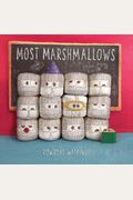 Most Marshmallows: (Children's Storybook, Funny Picture Book For Kids)