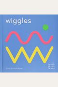 Touchthinklearn: Wiggles: (Childrens Books Ages 1-3, Interactive Books For Toddlers, Board Books For Toddlers)