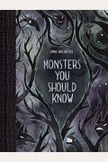 Monsters You Should Know: (Book About Monsters, Monster Book For Kids)